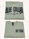 Blue Collar Wife Graphic Tee
